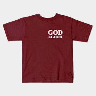 Godis Good Over Heart and on the Back or Just Over the Heart Kids T-Shirt